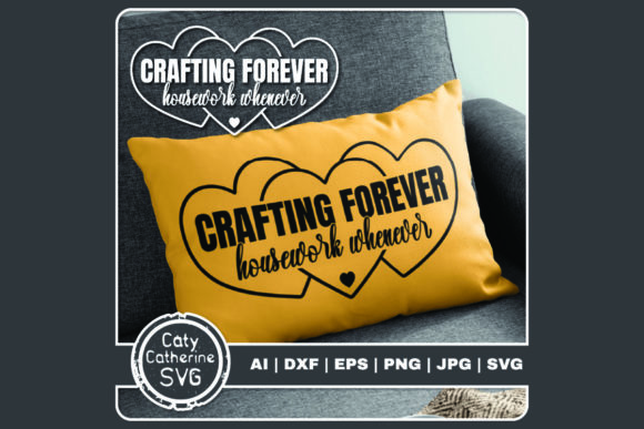 Crafting Forever Housework Whenever Graphics