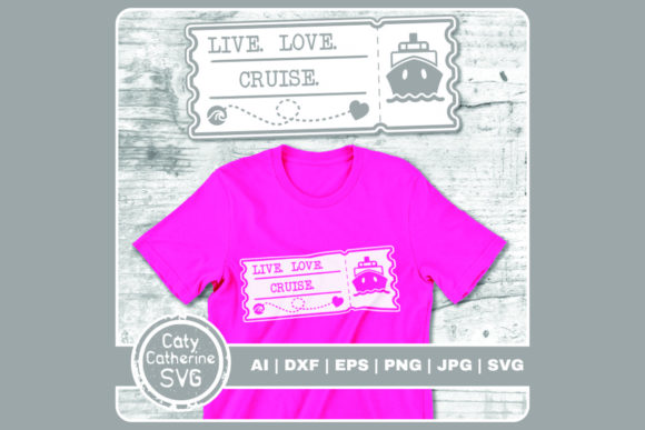 Live Love Cruise Boarding Pass Graphics and Crafts