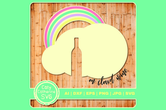 On Cloud Wine Graphics & Crafts